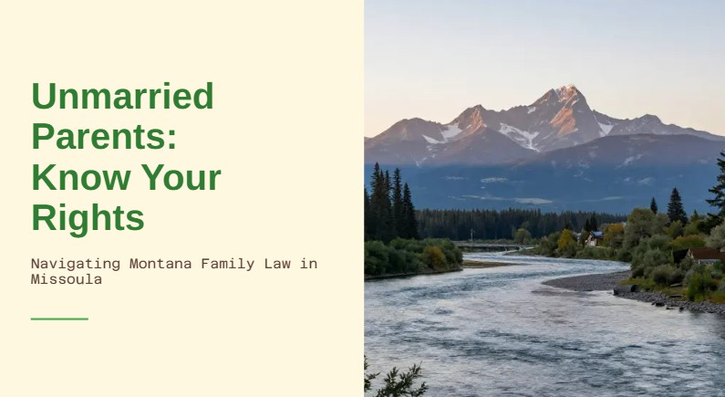 child custody rights unmarried parents montana 